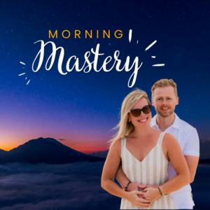 Morning Mastery
